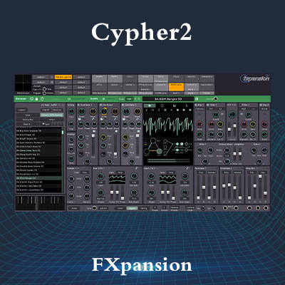 [模拟振荡器]FXpansion Cypher2