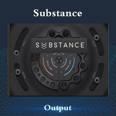 [Bass 合成器]Output Substance