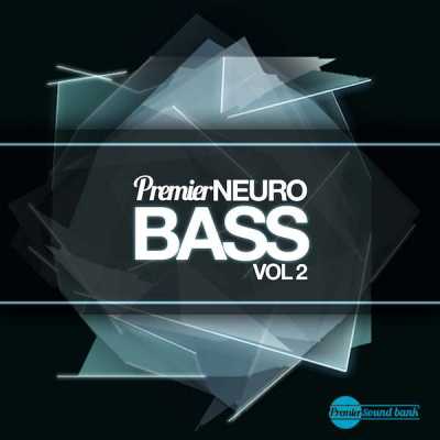 Neuro Bass Vol.2 WAV